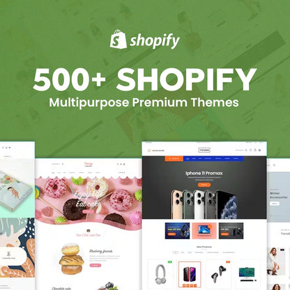 500+ Premium shopify Themes & Templates